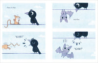 Cranky, Crabby Crow (Saves the World)