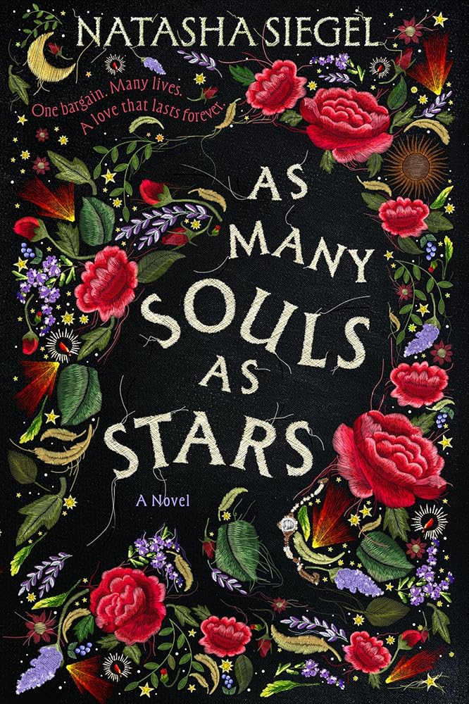 As Many Souls as Stars: A Historical Fantasy Romance of Gothic Magic, Reincarnation, and a Battle for Dominance Across Centuries cover image
