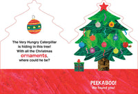 The Very Hungry Caterpillar's Peekaboo Christmas (The World of Eric Carle)