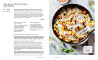 Easy Weeknight Dinners: 100 Fast, Flavor-Packed Meals for Busy People Who Still Want Something Good to Eat [A Cookbook]