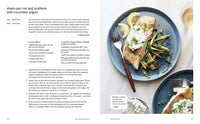 Easy Weeknight Dinners: 100 Fast, Flavor-Packed Meals for Busy People Who Still Want Something Good to Eat [A Cookbook]