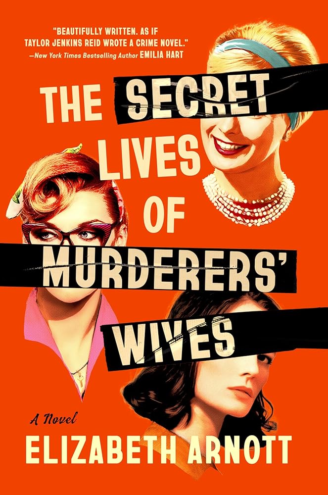 The Secret Lives of Murderers' Wives cover image