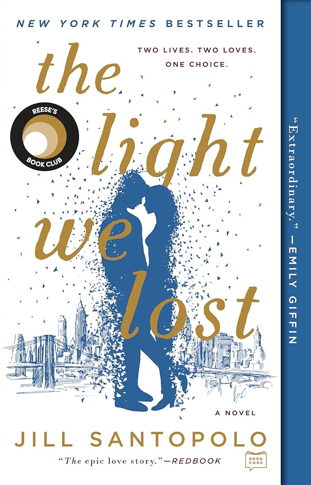 The Light We Lost: Reese's Book Club (A Novel) cover image