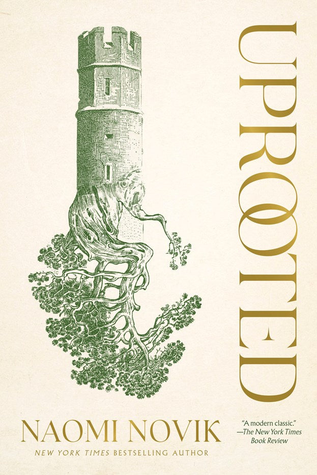6/3/25 PREORDER: Uprooted: A Novel