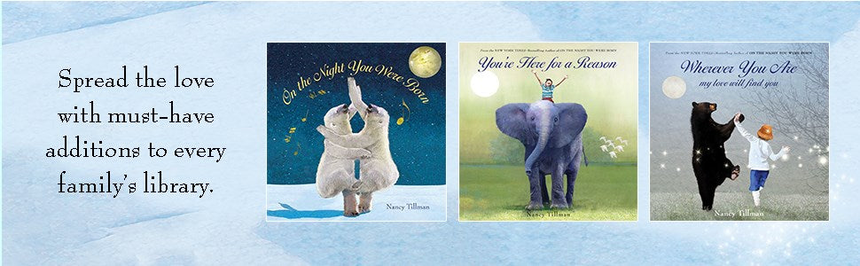 10/28/25 PREORDER: You Are Loved: Nancy Tillman 3 Board Books Boxed Set: On the Night You Were Born, You're Here for a Reason, and Wherever You Are My Love Will Find You