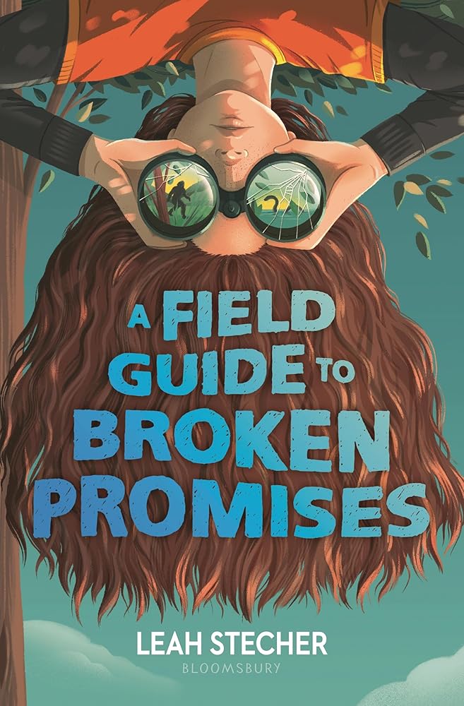 A Field Guide to Broken Promises cover image