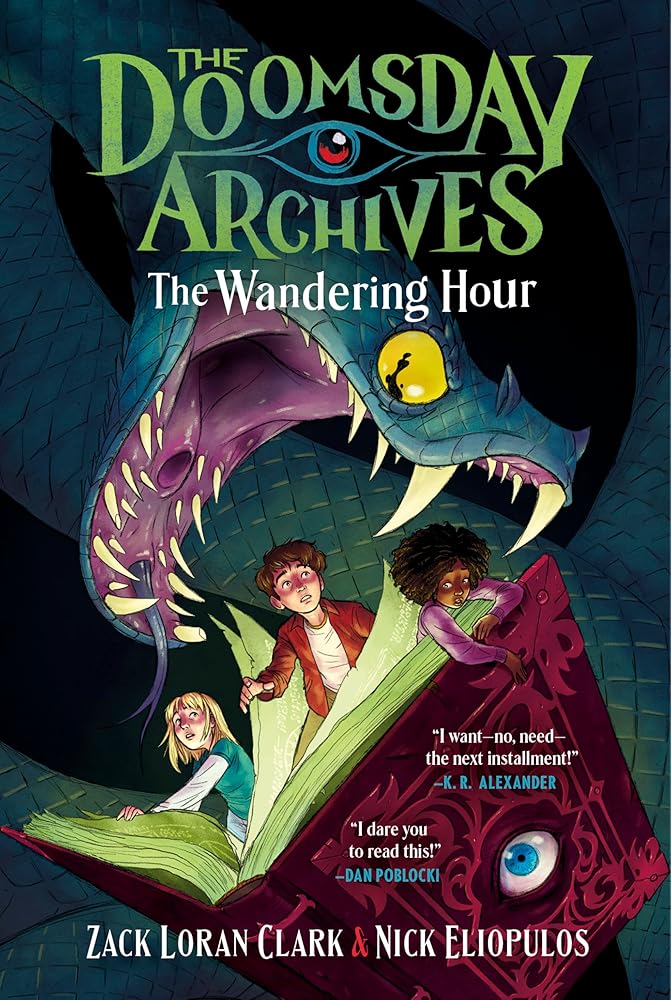 The Doomsday Archives: The Wandering Hour (The Doomsday Archives, 1) cover image