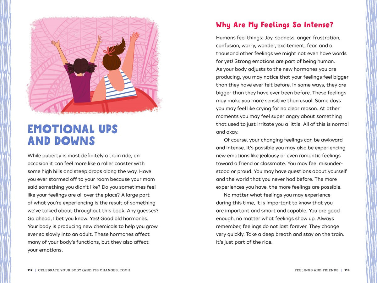 Celebrate Your Body (and Its Changes, Too!): The Ultimate Puberty Book for Girls