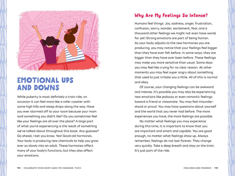 Celebrate Your Body (and Its Changes, Too!): The Ultimate Puberty Book for Girls