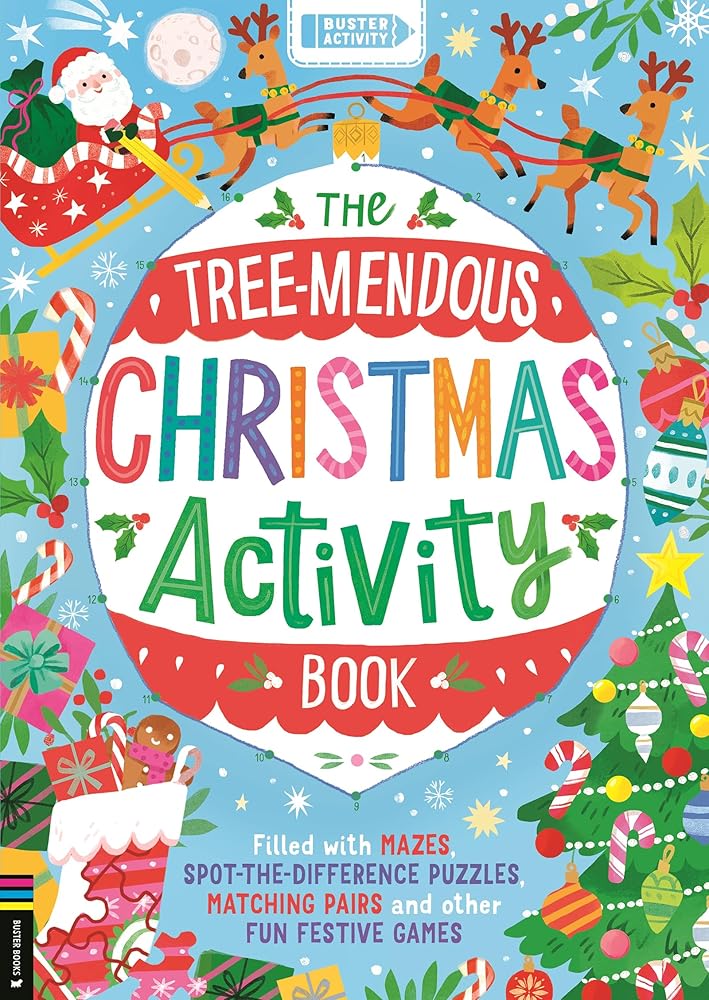 The Tree-mendous Christmas Activity Book: Filled with mazes, spot-the-difference puzzles, matching pairs and other fun festive games cover image